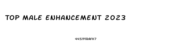 Top Male Enhancement 2023