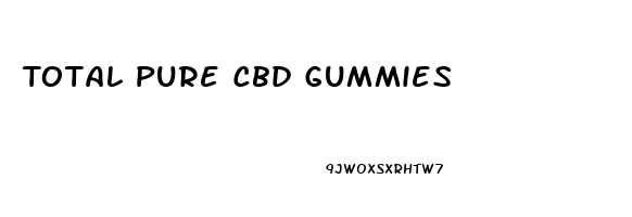 Total Pure Cbd Gummies