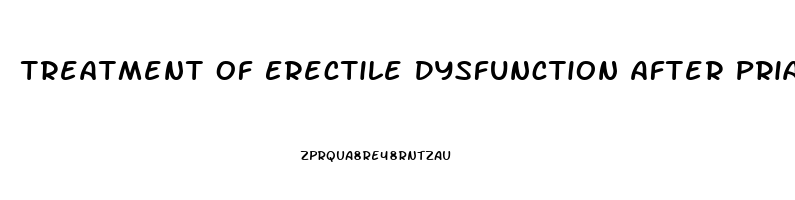 Treatment Of Erectile Dysfunction After Priapism