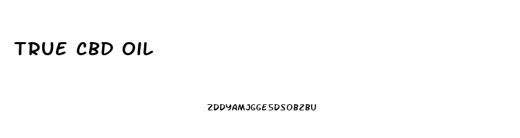 True Cbd Oil