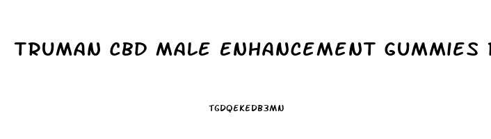 Truman Cbd Male Enhancement Gummies Reviews