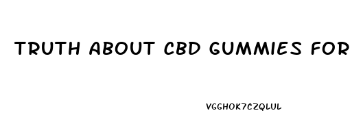 Truth About Cbd Gummies For Ed