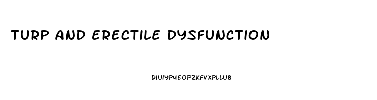 Turp And Erectile Dysfunction