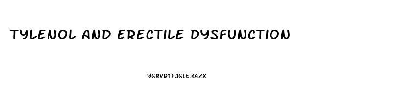 Tylenol And Erectile Dysfunction