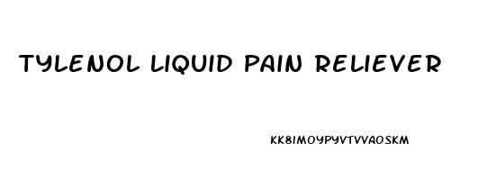 Tylenol Liquid Pain Reliever