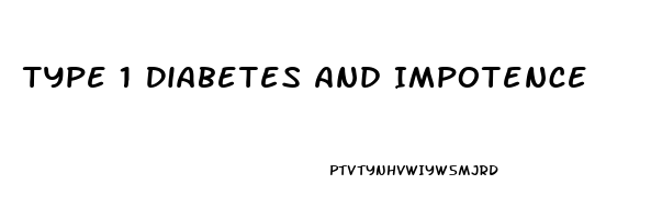 Type 1 Diabetes And Impotence