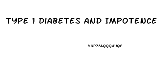 Type 1 Diabetes And Impotence