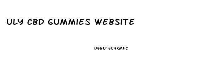 Uly Cbd Gummies Website