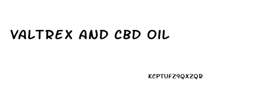 Valtrex And Cbd Oil
