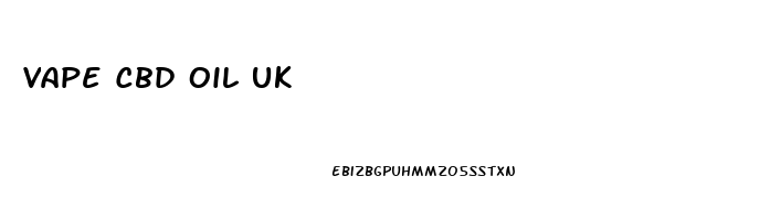 Vape Cbd Oil Uk