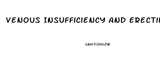 Venous Insufficiency And Erectile Dysfunction