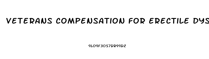 Veterans Compensation For Erectile Dysfunction