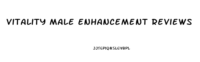 Vitality Male Enhancement Reviews