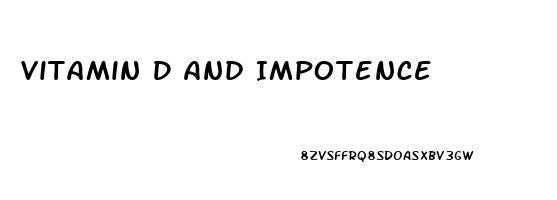 Vitamin D And Impotence