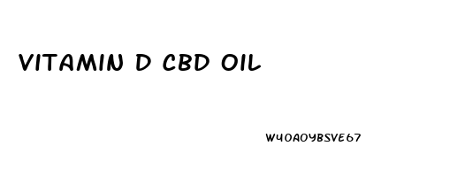 Vitamin D Cbd Oil