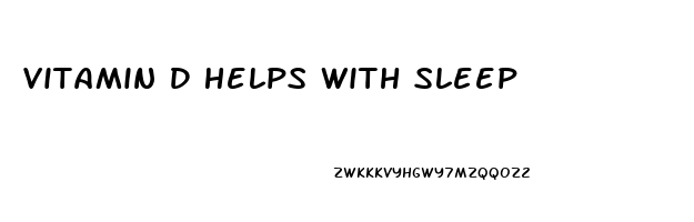 Vitamin D Helps With Sleep