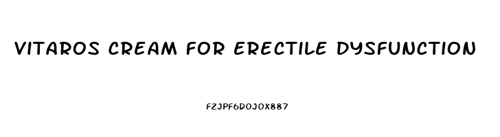 Vitaros Cream For Erectile Dysfunction