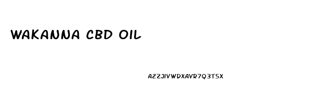 Wakanna Cbd Oil