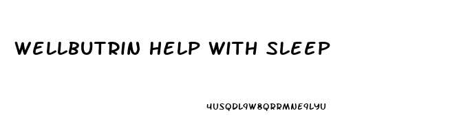 Wellbutrin Help With Sleep