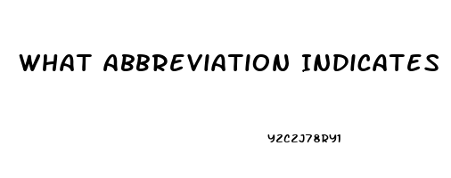 What Abbreviation Indicates Impotence In The Male