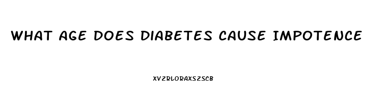 What Age Does Diabetes Cause Impotence