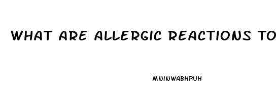 What Are Allergic Reactions To Cbd Oil