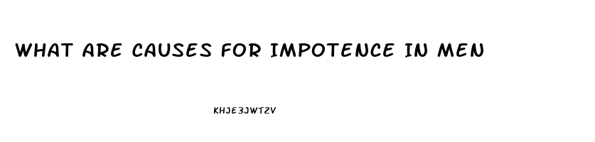 What Are Causes For Impotence In Men