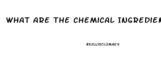 What Are The Chemical Ingredients Male Enhancement Pill