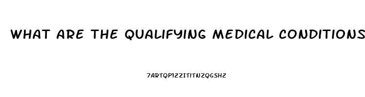 What Are The Qualifying Medical Conditions In Iowa For Cbd Oil