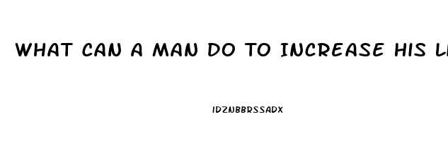 What Can A Man Do To Increase His Libido