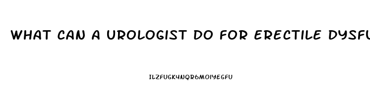 What Can A Urologist Do For Erectile Dysfunction