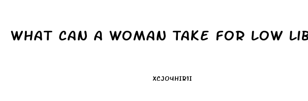 What Can A Woman Take For Low Libido