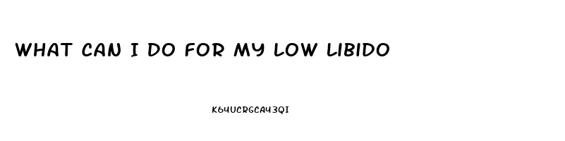 What Can I Do For My Low Libido