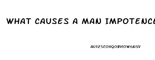 What Causes A Man Impotence