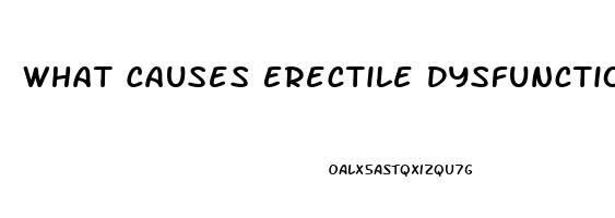 What Causes Erectile Dysfunction At 40
