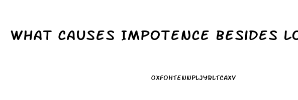 What Causes Impotence Besides Low T