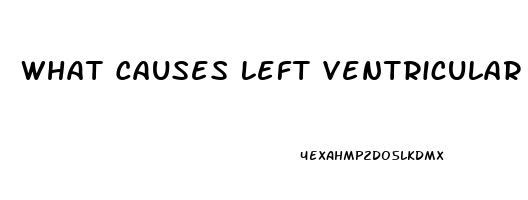 What Causes Left Ventricular Dysfunction