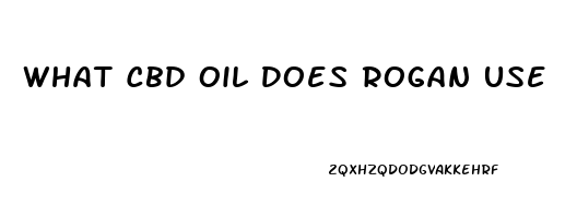 What Cbd Oil Does Rogan Use