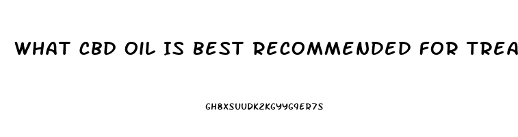 What Cbd Oil Is Best Recommended For Treating Diabetes