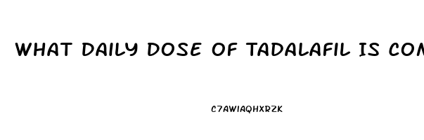 What Daily Dose Of Tadalafil Is Comparable To 20mg On Demand Sildenafil