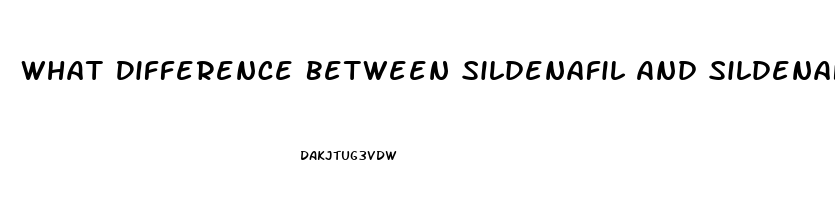 What Difference Between Sildenafil And Sildenafil Citrate