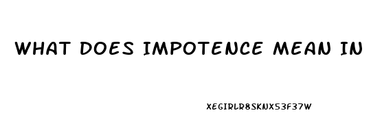 What Does Impotence Mean In Medical Terms