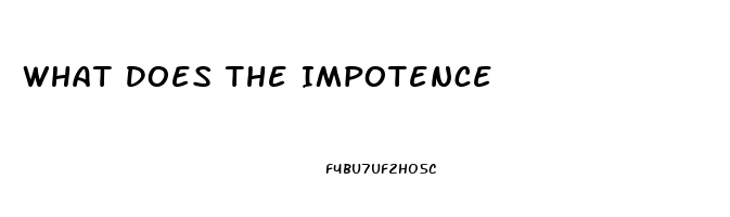 What Does The Impotence