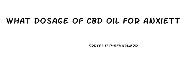 What Dosage Of Cbd Oil For Anxiett