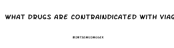 What Drugs Are Contraindicated With Viagra