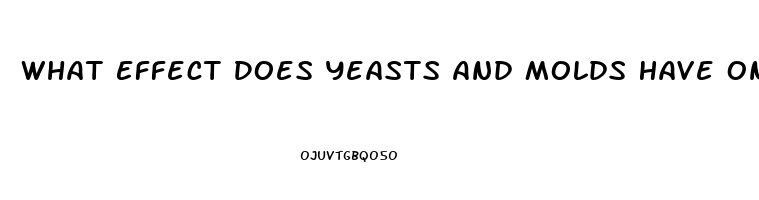 What Effect Does Yeasts And Molds Have On Prodution Of Cbd Oil
