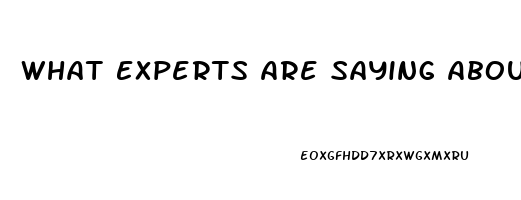 What Experts Are Saying About Cbd Oil