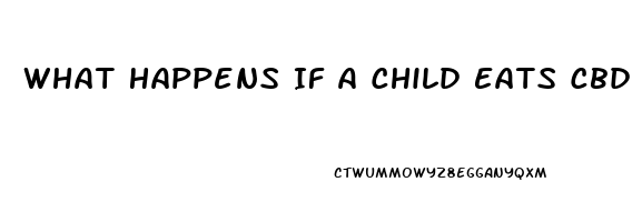 What Happens If A Child Eats Cbd Gummies