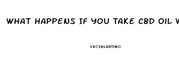 What Happens If You Take Cbd Oil With Steroids