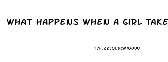 What Happens When A Girl Takes Viagra